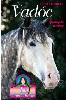 Vadóc - Nyereg és istráng