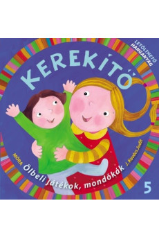 Kerekítő 5. - Letölthető hangyanyaggal (2. kiadás)