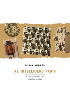 Az intelligens papír - A papír művészeti sokoldalúsága
