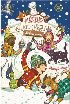 Mágikus állatok iskolája - Behavazva