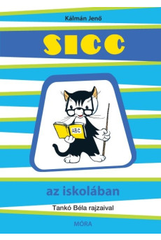 Sicc az iskolában (3. kiadás)