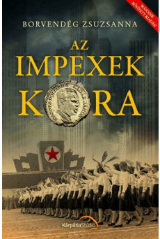 Az impexek kora (második, bővített kiadás)
