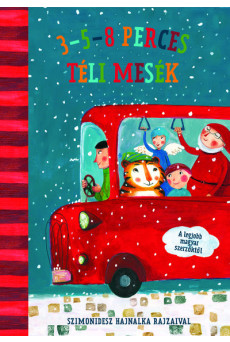 3-5-8 perces téli mesék - A legjobb magyar szerzőktől