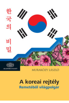 A koreai rejtély - Remetéből világpolgár