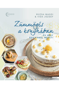 Zümmögés a konyhában - ...és végy egy kanál mézet!