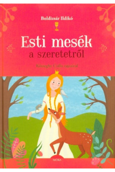 Esti mesék a szeretetről