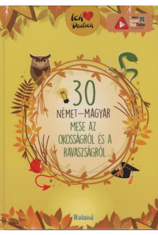 30 német-magyar mese az okosságról és a ravaszságról