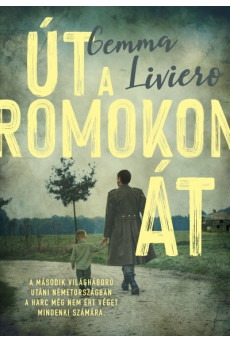 Út a romokon át