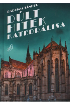 Dúlt hitek katedrálisa