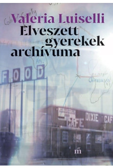 Elveszett gyerekek archívuma