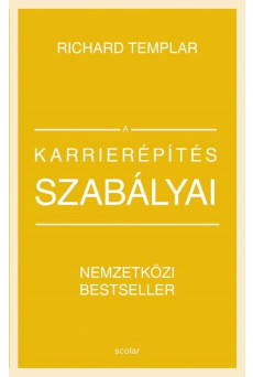 A karrierépítés szabályai (új kiadás)