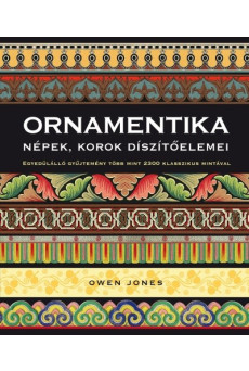 Ornamentika - Népek, korok díszítőelemei - Egyedülálló gyűjtemény több mint 2300 klasszikus mintával (2. kiadás)