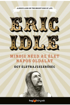 Mindig nézd az élet napos oldalát - Egy önéletrajzszerűség