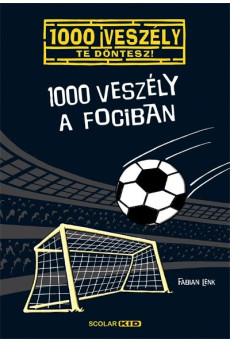 1000 veszély a fociban