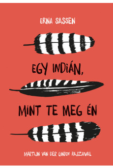 Egy indián, mint te meg én