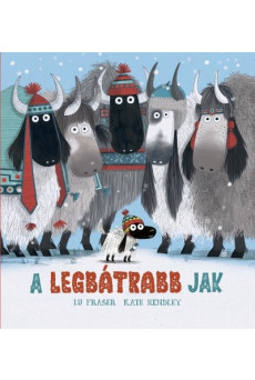 A legbátrabb jak