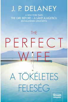 The Perfect Wife – A tökéletes feleség (e-könyv)