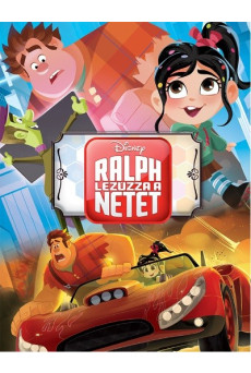 Rontó Ralph 2.: Ralph lezúzza a netet!