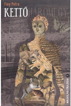 Kettő /Másvilág-trilógia 1.