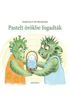 Pastelt örökbe fogadták