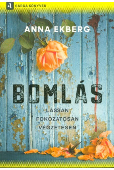 Bomlás /Sárga könyvek