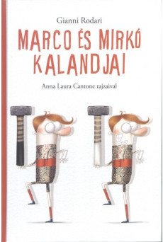 MARCO ÉS MIRKÓ KALANDJAI