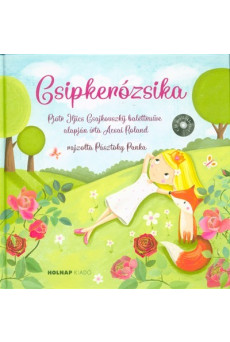 Csipkerózsika CD-melléklettel