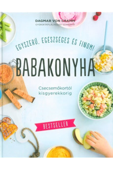 Babakonyha - Csecsemőkortól kisgyerekkorig
