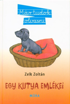 Egy kutya emlékei (4. kiadás)