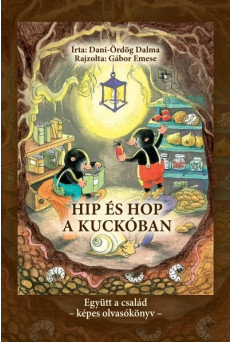 Hip és Hop a kuckóban