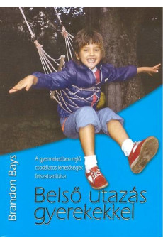 Belső utazás gyerekekkel