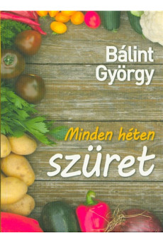 Minden héten szüret