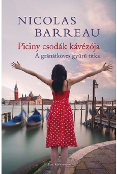 Piciny csodák kávézója - A gránátköves gyűrű titka