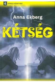Kétség /Sárga könyvek