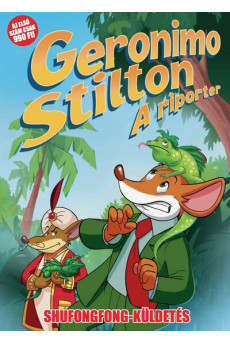 Geronimo Stilton: A riporter - Shufongfong-küldetés