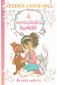 A varázslatos karkötő 1. - Az ezüst unikornis