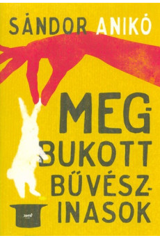 Megbukott bűvészinasok