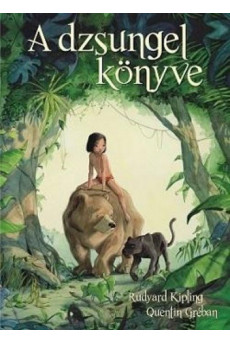 A dzsungel könyve (Quentin Gréban rajzaival)