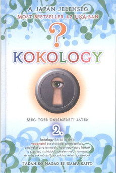 Kokology 2. /Még több önismereti játék
