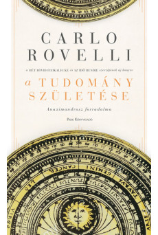 A tudomány születése - Anaximandrosz forradalma