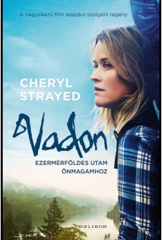 Vadon - Ezermérföldes utam önmagamhoz