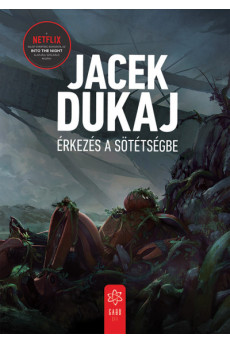 Érkezés a sötétségbe