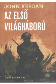 Az első világháború /Hadiakadémia