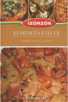 Kemencés ételek - Örömkalács és a többiek - Ízőrzők 12.