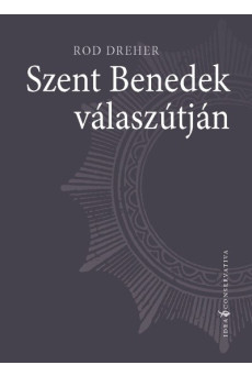 Szent Benedek válaszútján - Idea Conservativa