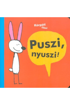 Puszi, nyuszi!