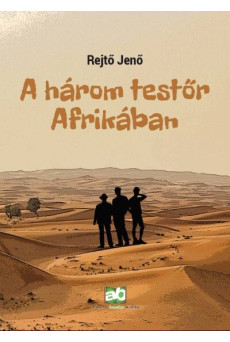 A három testőr Afrikában