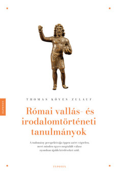Római vallás- és irodalomtörténeti tanulmányok