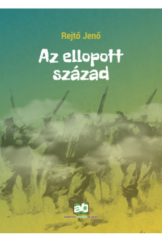 Az ellopott század
