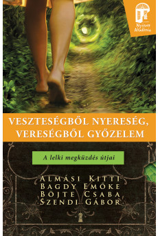 Veszteségből nyereség, vereségből győzelem (e-könyv)